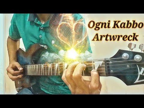 Ogni Kabbo-Artwreck [Guitar Cover Improvisation]