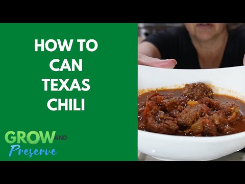 How to Make Texas Chili in the Pressure Canner--Stock the Pantry with a Meal in a Jar