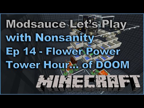 Modsauce LP - EP14 - The Flower Power Tower Hour... of DOOM