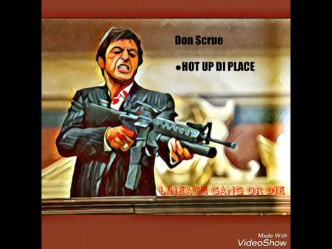 Don Scrue - Hot Up Di Place | Mp3 Audio |