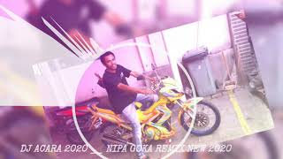 Download lagu Nipa Goka Remix 2020 mp3