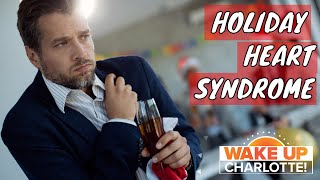 What is Holiday Heart Syndrome Connect the Dots