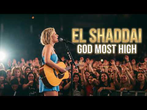 Natalie Grace – El Shaddai, God Most High (Acoustic Worship)
