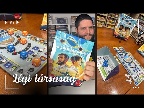 A Légi Társaság Játékbemutató - KaLandolásokkal teli élmény - Mit Játsszunk?
