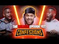 SCRATCHES ON YOUR BACK AND IT WAS MY FRIEND?!?! | CONFESSIONS WITH CHUNKZ, HARRY PINERO & PK HUMBLE