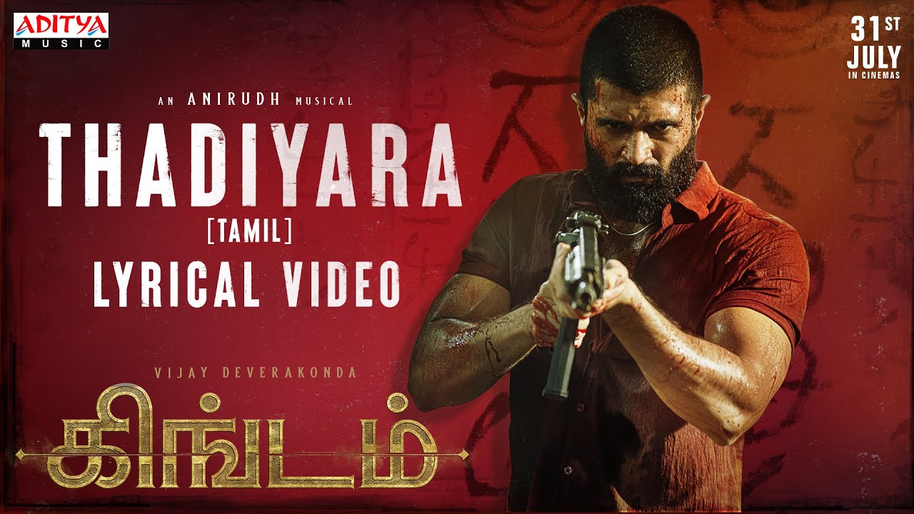 Thadaiyara Song Lyrics | Kingdom Tamil | Ritesh G Rao