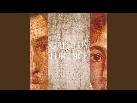 Песня Эвридики ("Орфей, я в лицо её знаю…") и дует...