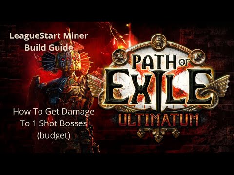 [Poe] 3.14 How To League-start As A Miner - Tips To 1 Shot Bosses
