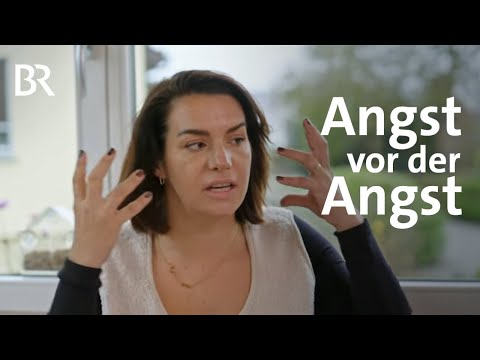 Angststörung: Wenn die Furcht das Leben kontrolliert | STATIONEN | BR