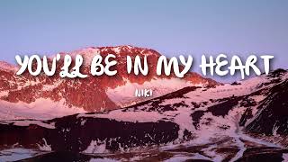 Download lagu NIKI - You'll Be in My Heart (Lyrics) ft. Phil Collins mp3