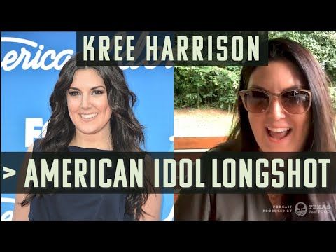 American Idol Finalist Kree Harrison knew American Idol was a longshot BUT auditioned anyway