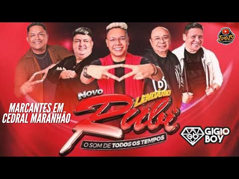 SET MARCANTES EM CEDRAL GIGIO BOY NO MARANHÃO NOVO LENDÁRIO RUBI 22-10-2025