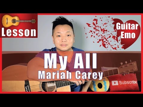 How to Play "my all" by Mariah Carey on Guitar