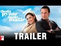 Thoda Pyaar Thoda Magic Official Trailer Saif Ali Khan Rani Mukerji Ameesha Patel