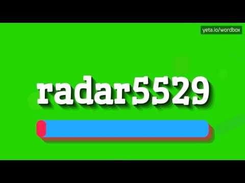 RADAR5529 - HOW TO PRONOUNCE IT!?