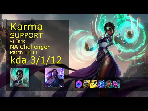 Karma Support vs Taric - NA Challenger 3/1/12 Patch 11.11 Gameplay