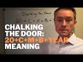 Chalking the Door: 20+C+M+B+YEAR Meaning