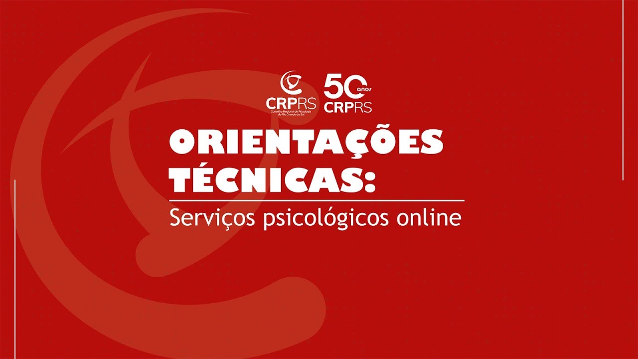 Orientações Técnicas | #01 | Serviços Psicológicos Online