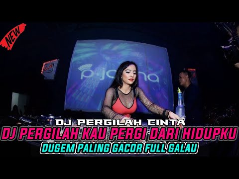 DUGEM PERGILAH KAU PERGI DARI HIDUPKU X SUSAH NYARI YANG SETOLOKAN FULL SOUND VIRAL TIKTOK TERBARU!!