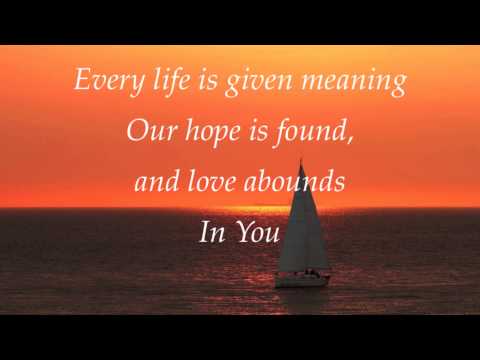 Michael Boggs (feat Christy Nockels) - In You - (with lyrics)