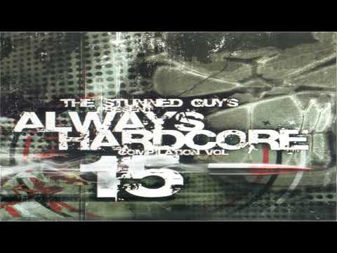 The Stunned Guys – Always Hardcore Vol. 15 (cd 2/comp)