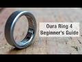 Oura Ring 4 Ultimate Beginner S Guide 2025
