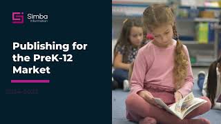 Publishing for the PreK-12 Market 2024-2025