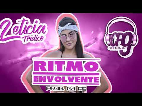 Leticia tridico-ritmo envolvente💣🎶