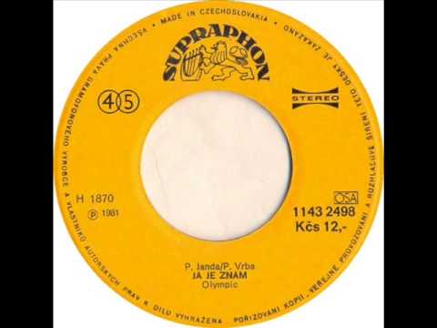 Olympic - Já je znám [1981 Vinyl Records 45rpm]