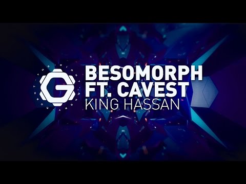 Besomorph feat. Cavest - King Hassan
