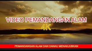 Download lagu VIDEO PEMANDANGAN ALAM 4K mp3