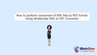 WholeClear EML to PST Converter YouTube Video