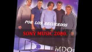 MDO  &quot;A MI AMOR TÚ VAS A EXTRAÑAR&quot; 2000.