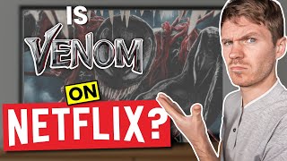 Is Venom on Netflix in 2023? Answered