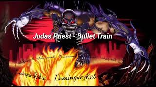 Judas Priest - Bullet Train (Subtitulada) DomínguezRabia