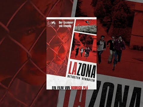 La Zona - Betreten Verboten