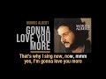 Gonna Love You More  | Morris Albert  | Lyric Video
