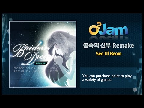 O2Jam OST - Bride In Dream Remake
