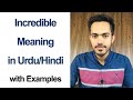 Incredible Meaning in Urdu/Hindi | English Vocabulary
