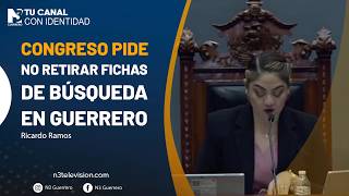 Congreso pide no retirar fichas de búsqueda en Guerrero