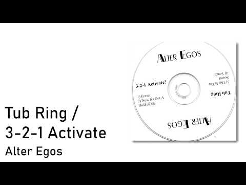 3-2-1 Activate! / Tub Ring - Alter Egos (2007) [Full Album]