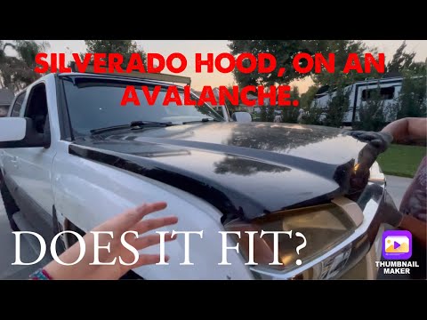Silverado Hood On A Chevy Avalanche. Does it fit?
