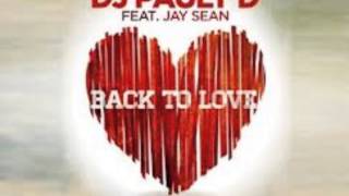 Jay Sean - Back To Love , Aaja Re [new song 2013]