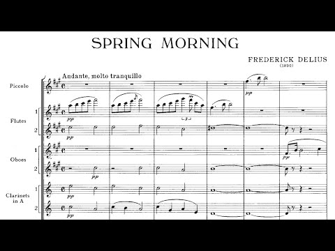 [Score] Delius - Spring Morning (No. 3 from 3 Small Tone-Poems)