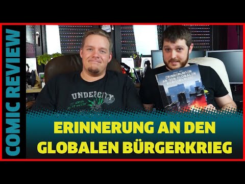Erinnerungen an den globalen Bürgerkrieg Bd. 1 COMIC REVIEW