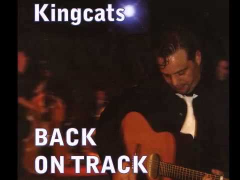 Kingcats - Mess Of Blues