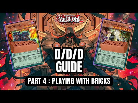 Yu-Gi-Oh! D/D/D Beginner's Guide Part 4: Playing with Bricks | Master Duel | TCG