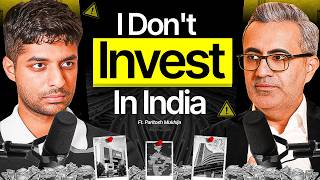 Why This Investor Doesn’t Keep His Money in India | Currency, Taxes & More | Paritosh Mukhija, FWS89