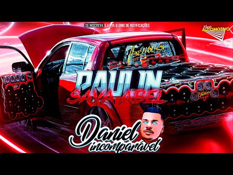 CD Paulin Sava Abelvolks Sertanejo 2024 - DJ Daniel Incomparável
