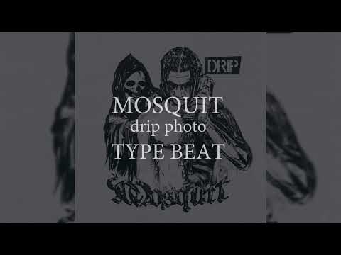 Mosquit - Drip Photo x Kizaru x $uicideBoy$ Type Beat (2022)